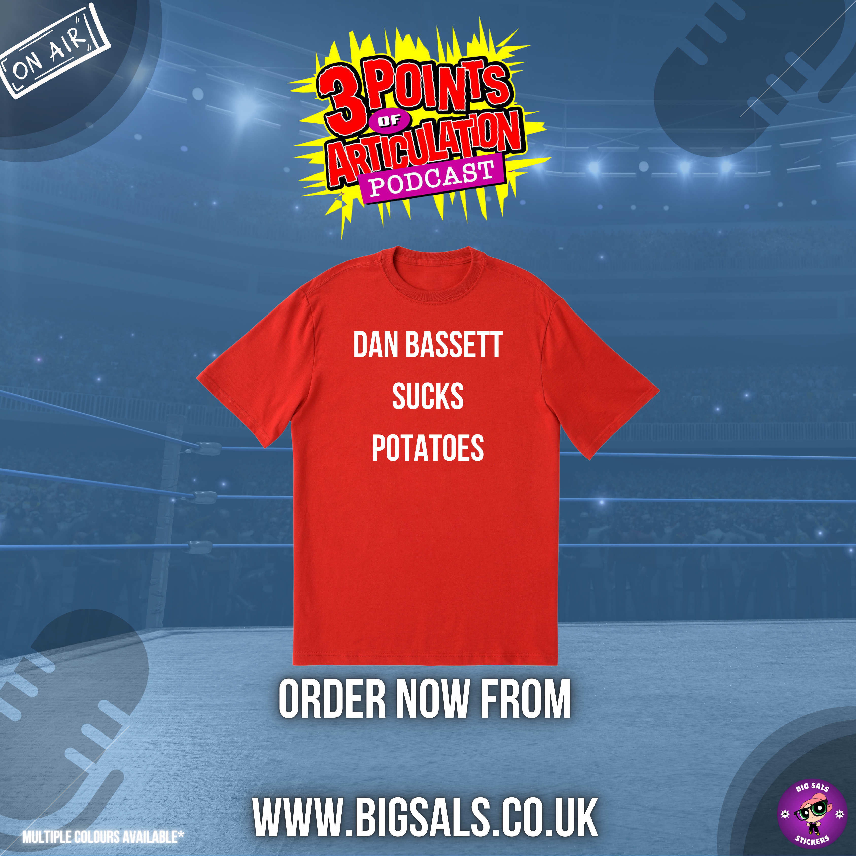 Big Sals × 3 Point of Articulation “Dan Bassett Sucks Potatoes” Tee – Limited Edition T-Shirt