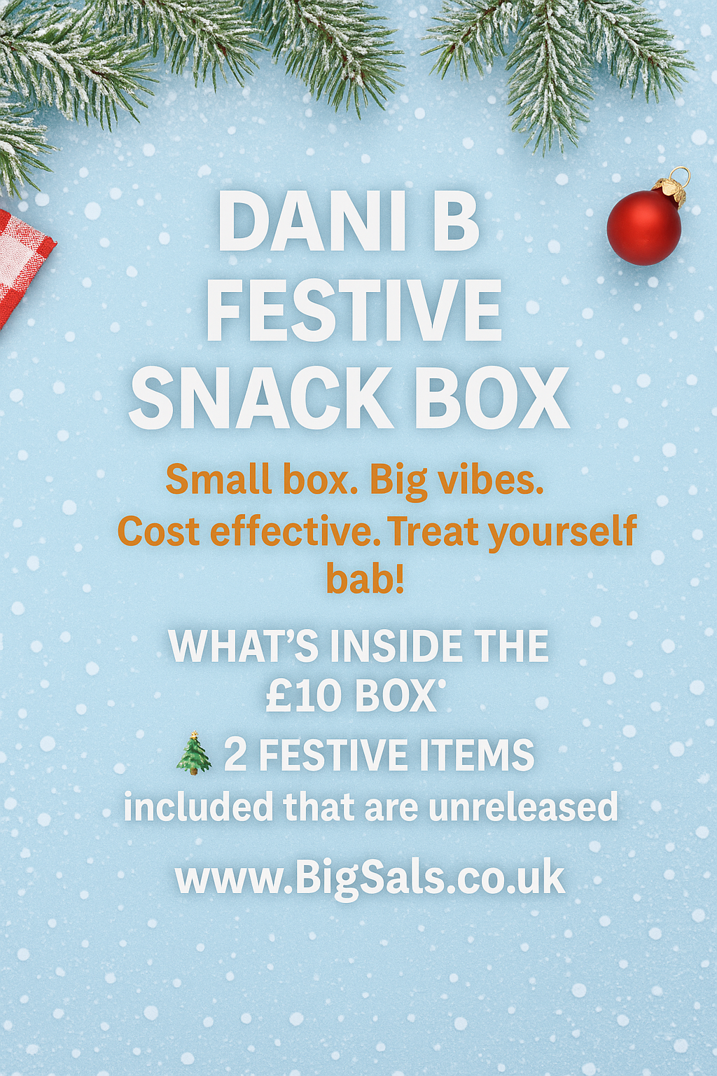 Dani B - Festive Snack Box