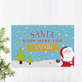 Personalised 'santa Stop Here' Metal Sign