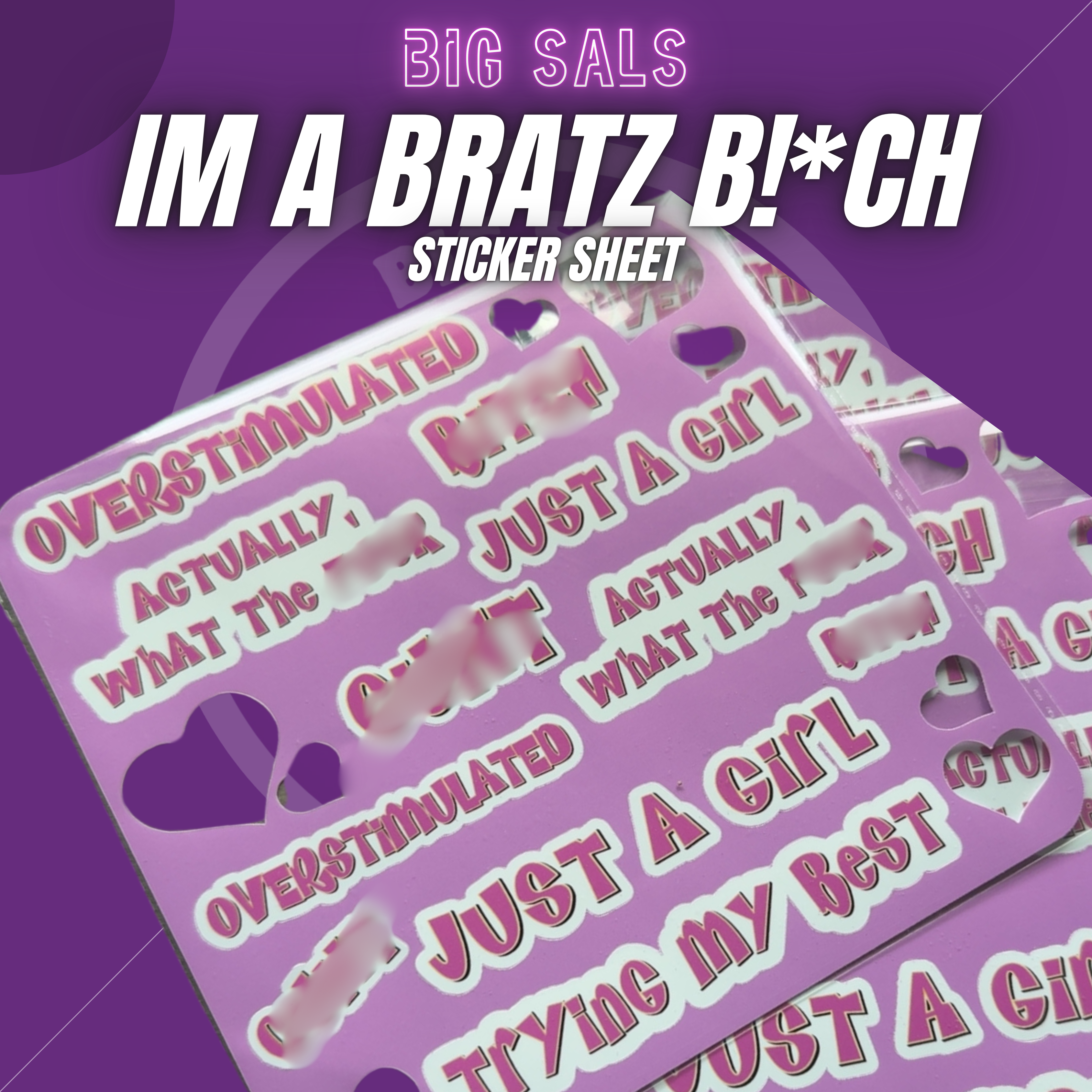 Big Sals “I’m A Brat’z B!t£h” Sticker Set – Bold Die-Cut Vinyl Stickers