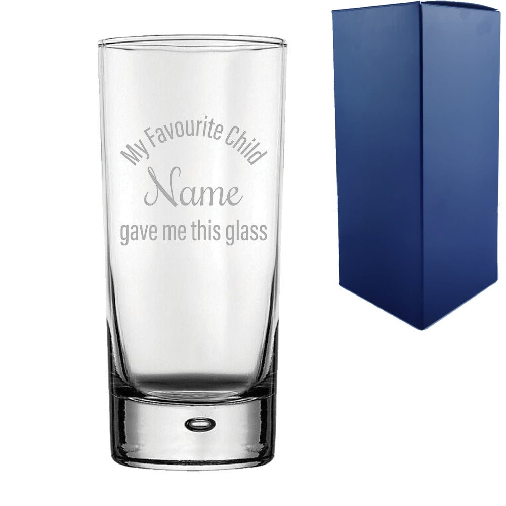 Engraved Bubble Hiball Glass with My Favourite Child gave me this glass design