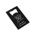 Engraved Portable Wallet Card Bottle Opener Black Happy 50th Birthday