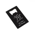 Engraved Portable Wallet Card Bottle Opener Black Happy 70th Birthday