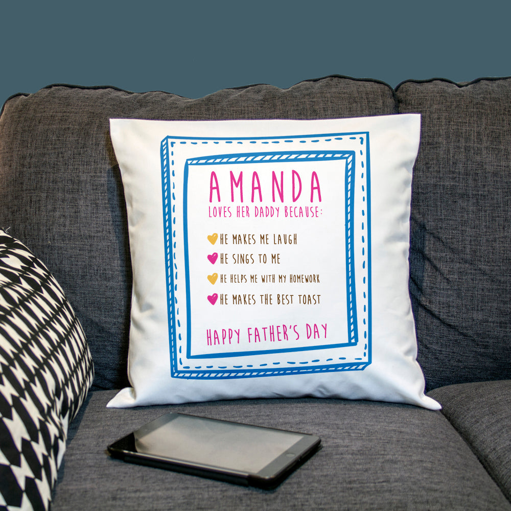 Personalised I Love Daddy Because... Personalised Cushion Cover