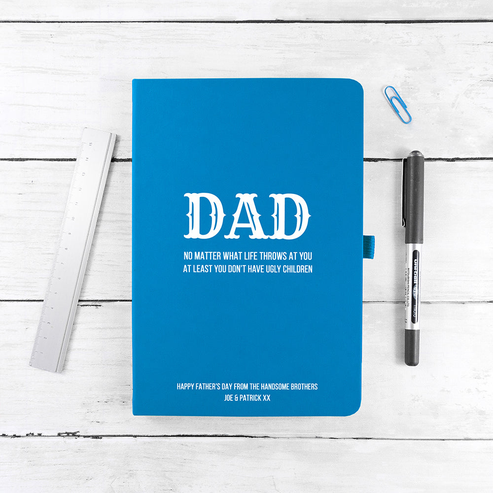 Personalised No Matter What Dad A5 Notebook