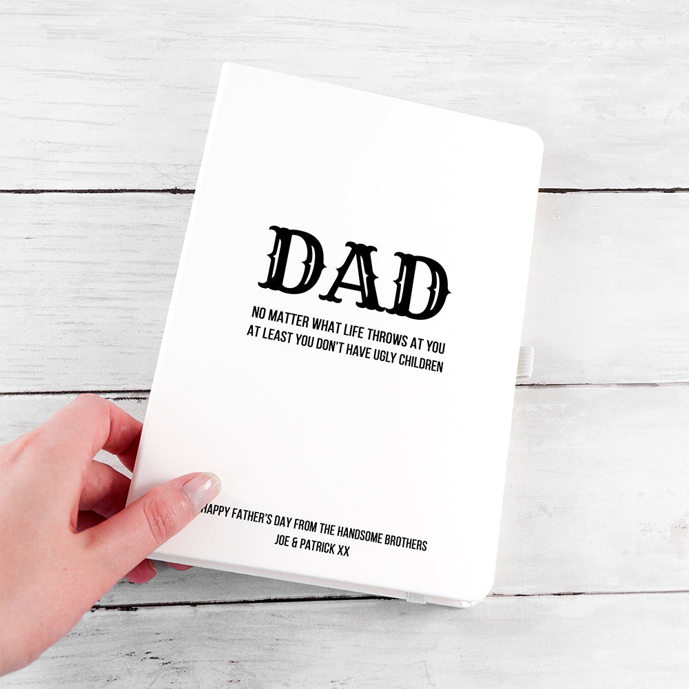 Personalised No Matter What Dad A5 Notebook
