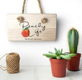 Personalised Peachy Life Wooden Hanging Sign