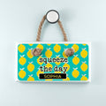Personalised Squeeze The Day White Hanging Sign