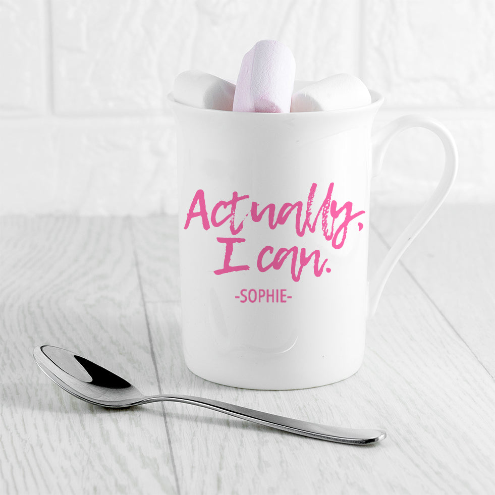 Personalised Actually I Can Handwritten Bone China Mug
