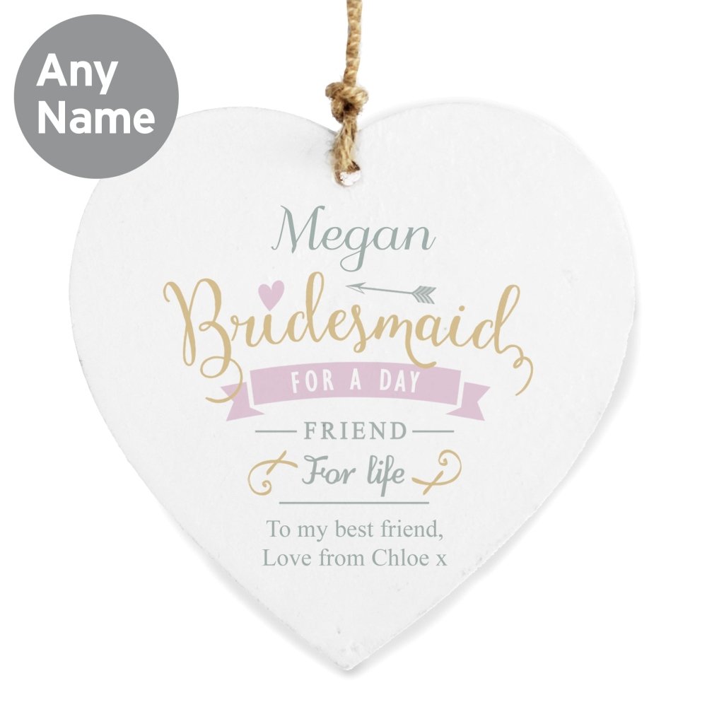 Personalised I Am Glad... Bridesmaid Wooden Heart Decoration
