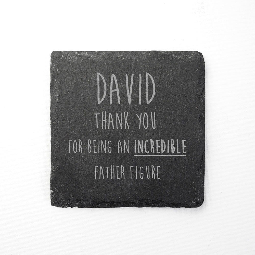 Personalised Incredible Father Figure Slate Keepsake