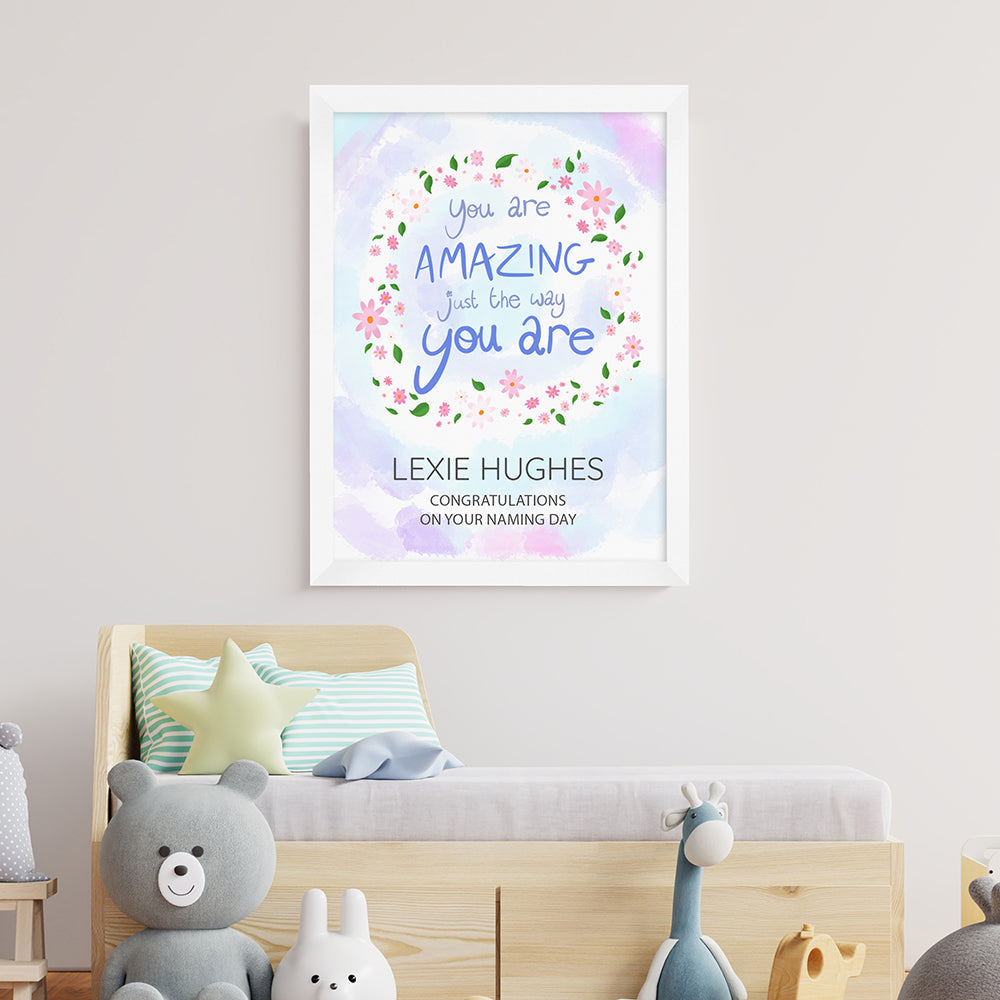 Personalised Personalised Just The Way You Are Framed Print
