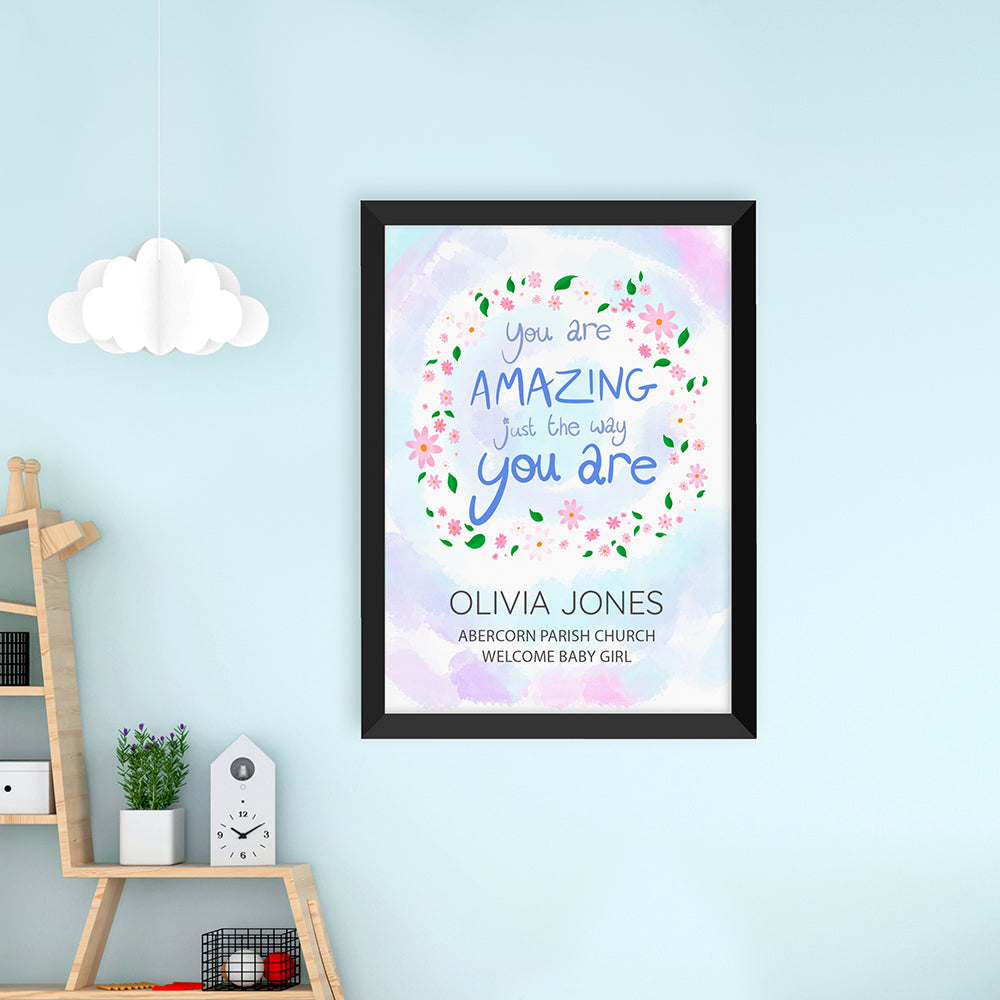 Personalised Personalised Just The Way You Are Framed Print