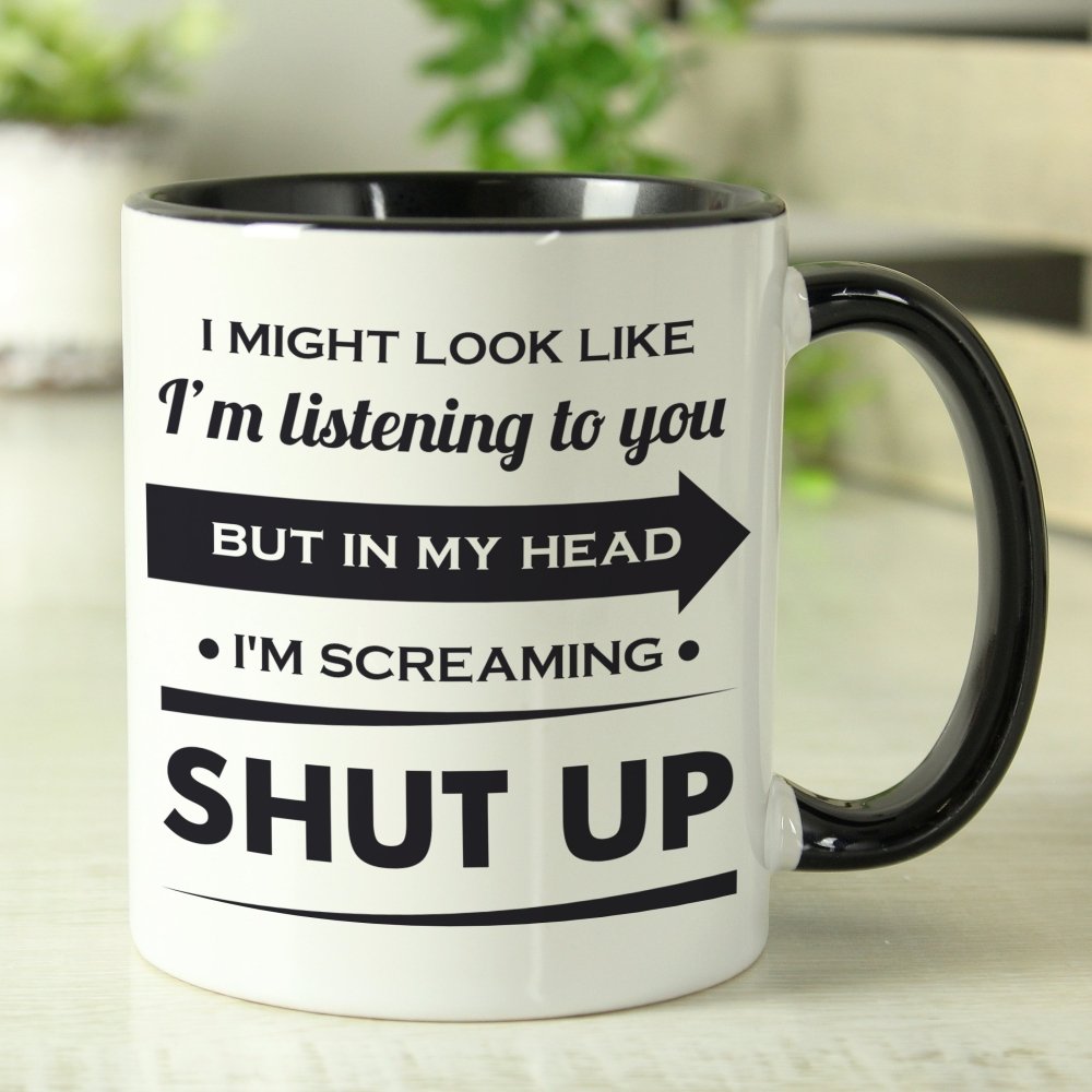 Personalised Look Like I'M Listening Mug