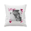Personalised Love You Photo Upload Cushion