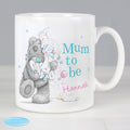 Personalised Me To You Mum To Be Mug