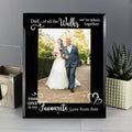 Personalised Of All The Walks... Wedding 5x7 Inch Black Glass Photo Frame