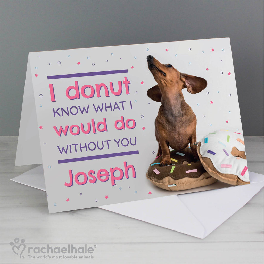 Personalised Rachael Hale 'I Donut Know' Card