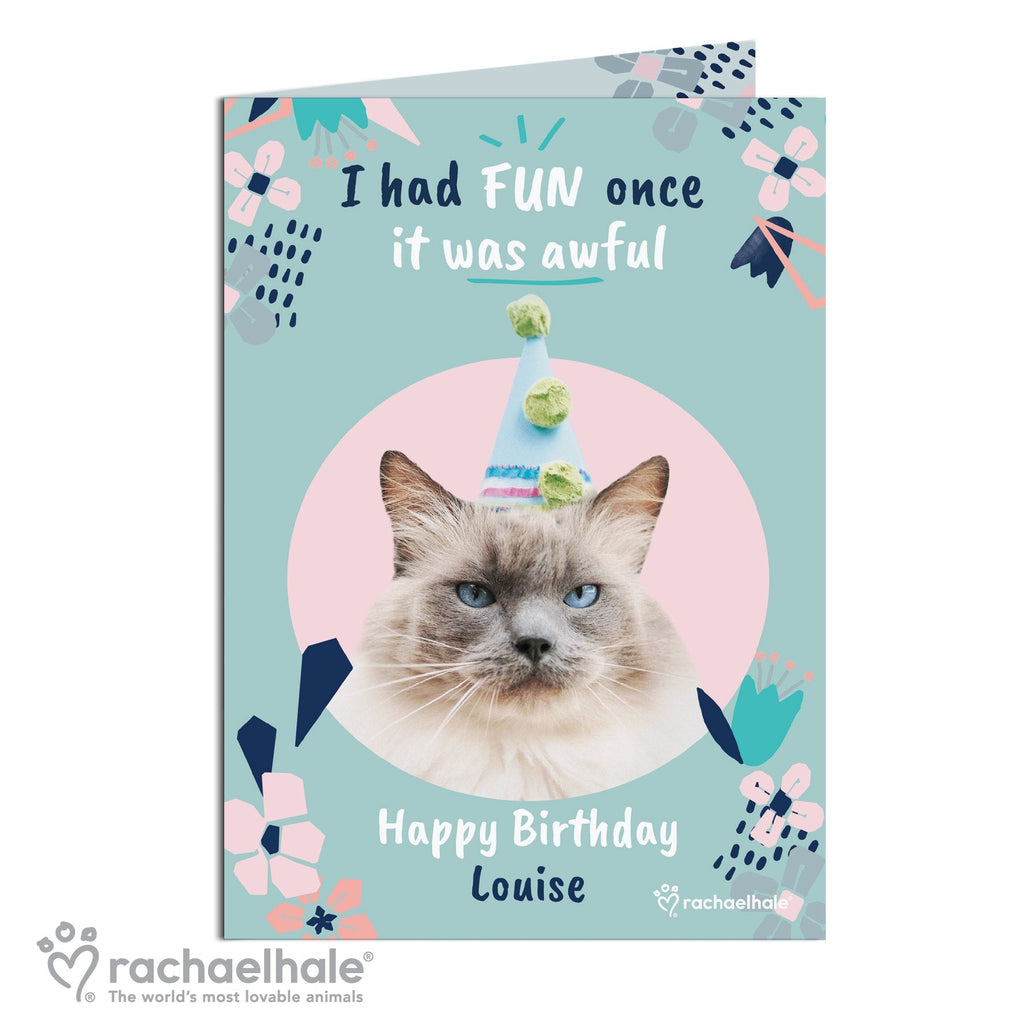 Personalised Rachael Hale 'I Had Fun Once' Birthday Cat Card