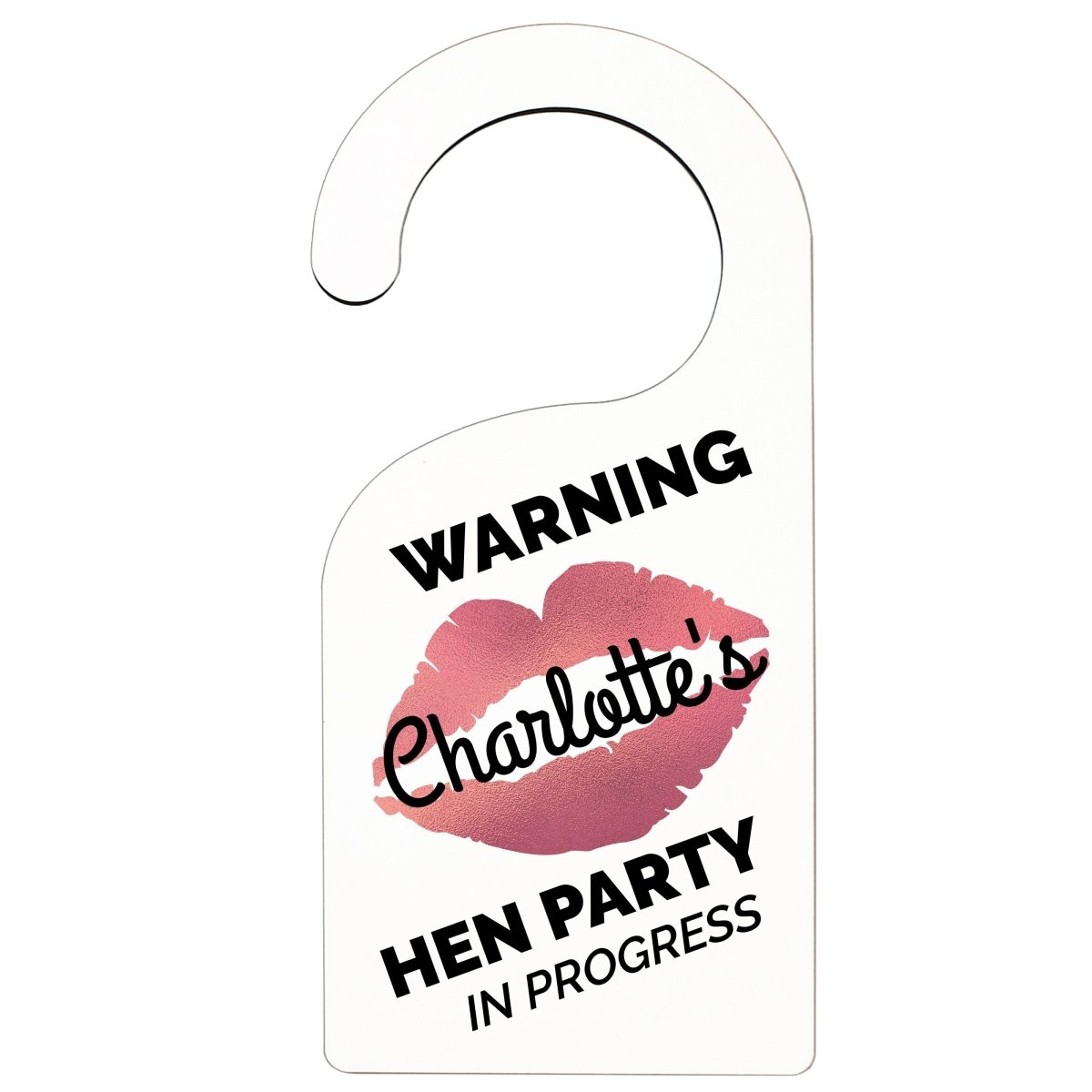 Personalised Rose Gold Lips Hen Party Door Hanger