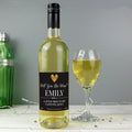 Personalised Say You'Ll Be Wine White Wine