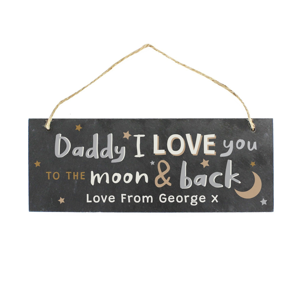 Personalised To The Moon And Back Hanging Slate Plaque