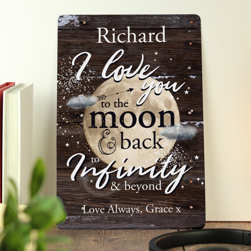 Personalised To The Moon & Back Metal Sign