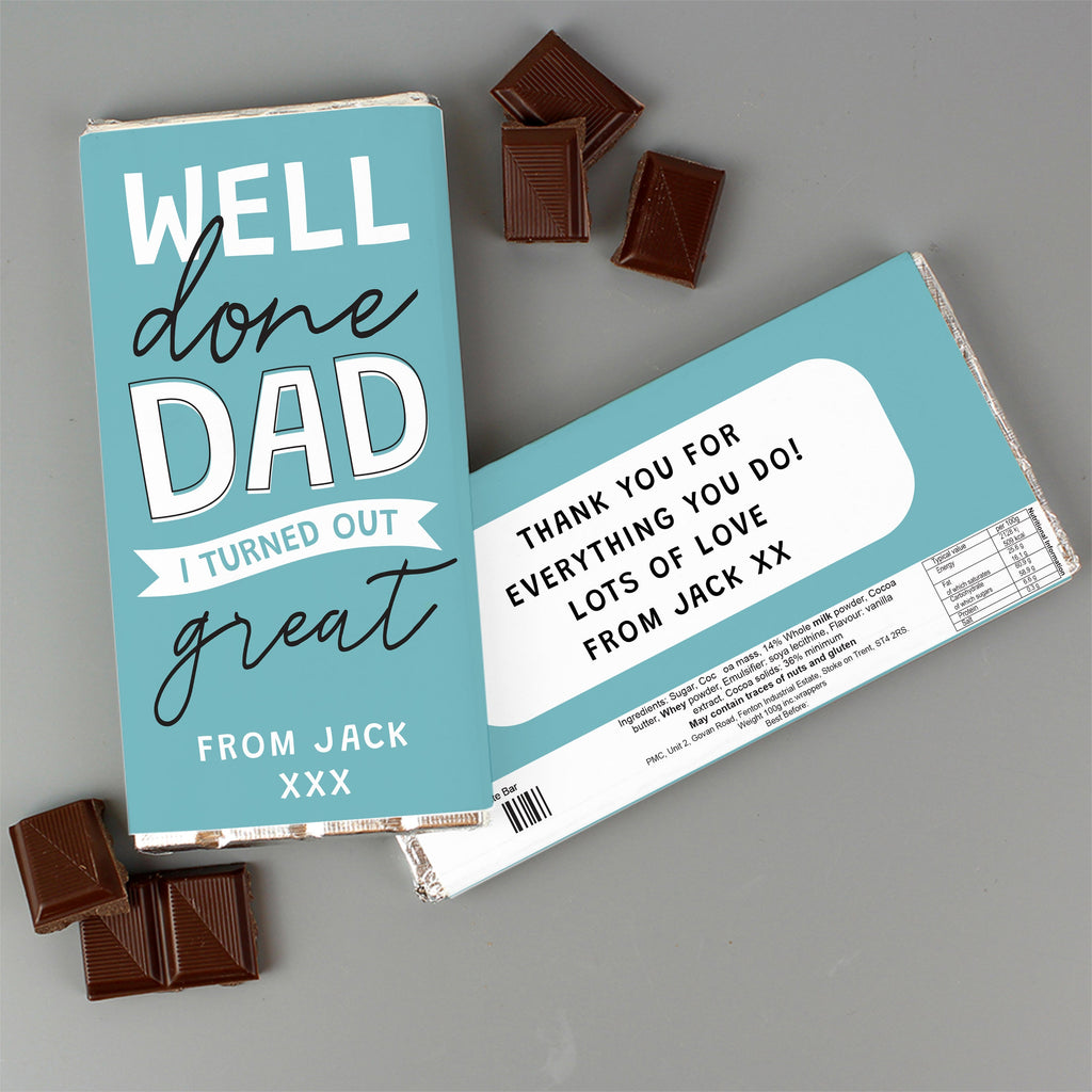 Personalised Well Done Dad... Milk Chocolate Bar