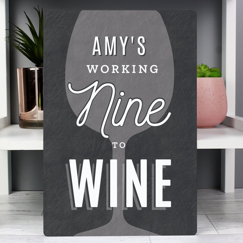 Personalised Working Nine To Wine Metal Sign