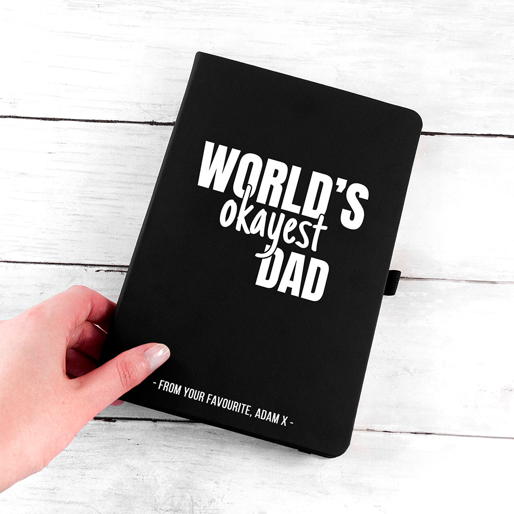 Personalised Personalised World's Okayest Dad A5 Notebook