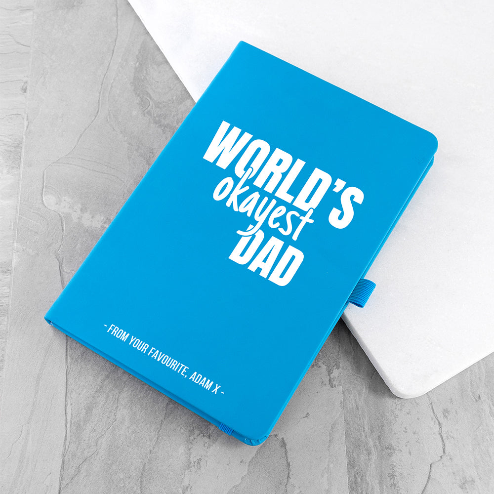 Personalised Personalised World's Okayest Dad A5 Notebook