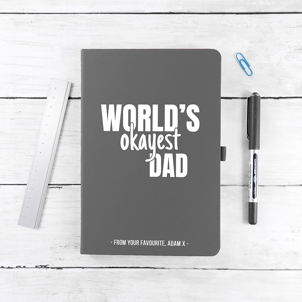Personalised Personalised World's Okayest Dad A5 Notebook