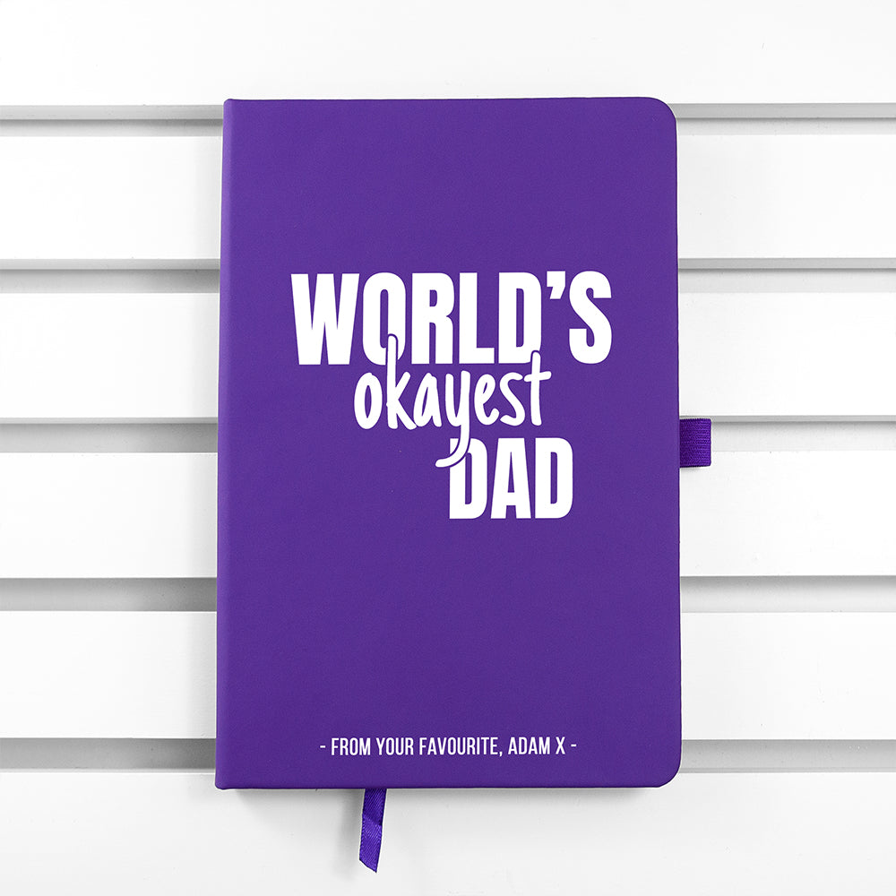 Personalised Personalised World's Okayest Dad A5 Notebook