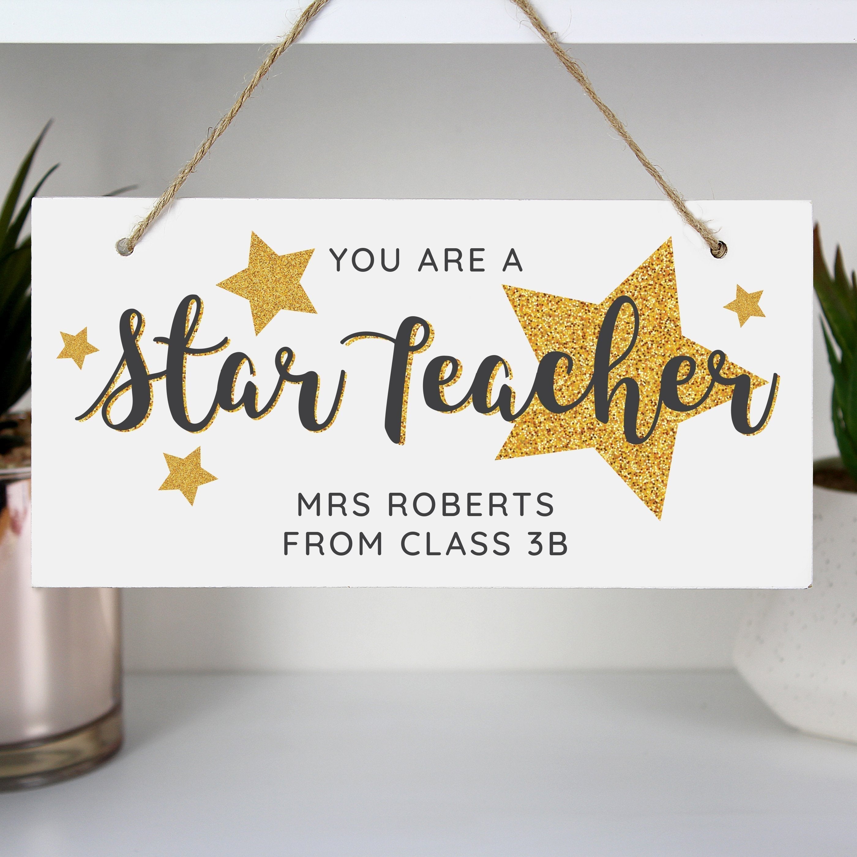 Personalised You Are A Star Teacher Wooden Sign