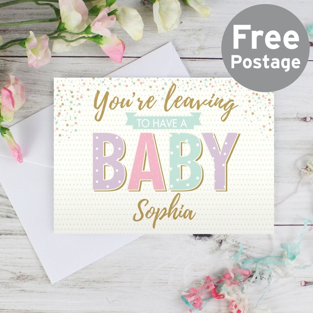 Personalised 'You're Leaving To Have A Baby' Card