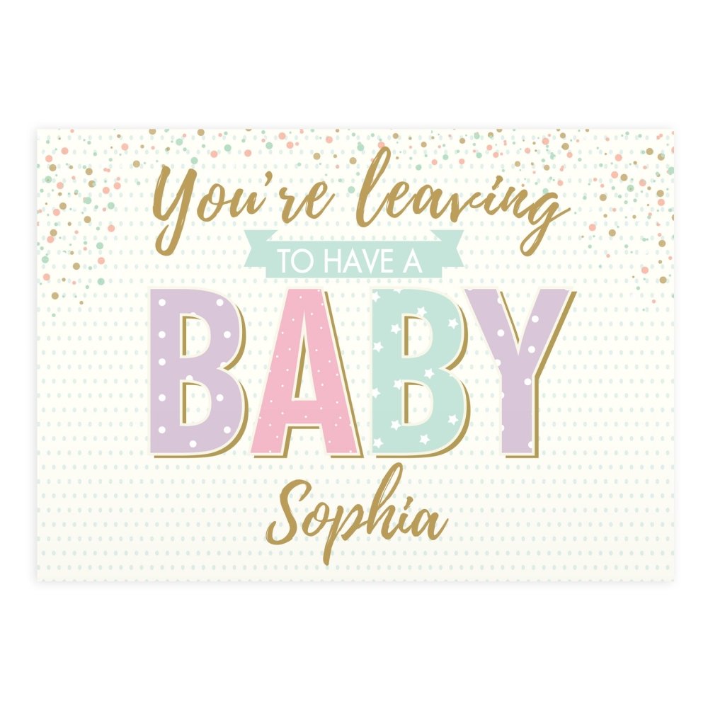 Personalised 'You're Leaving To Have A Baby' Card
