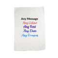 Printed Tea Towel, Any Message,Any Font, Any Colour, Microfibre, 40x60cm
