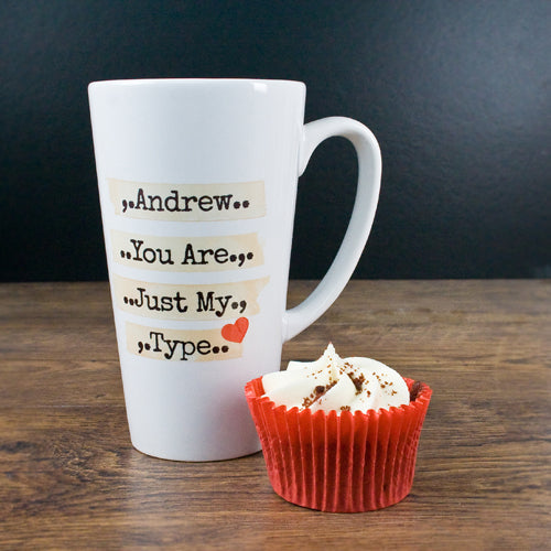 Personalised You're Just My Type Romantic Latte Mug